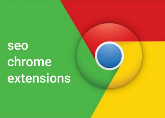 The best Google Chrome extensions for SEO